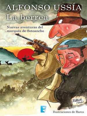 cover image of La berrea (Marqués de Sotoancho)